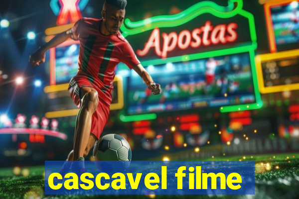 cascavel filme